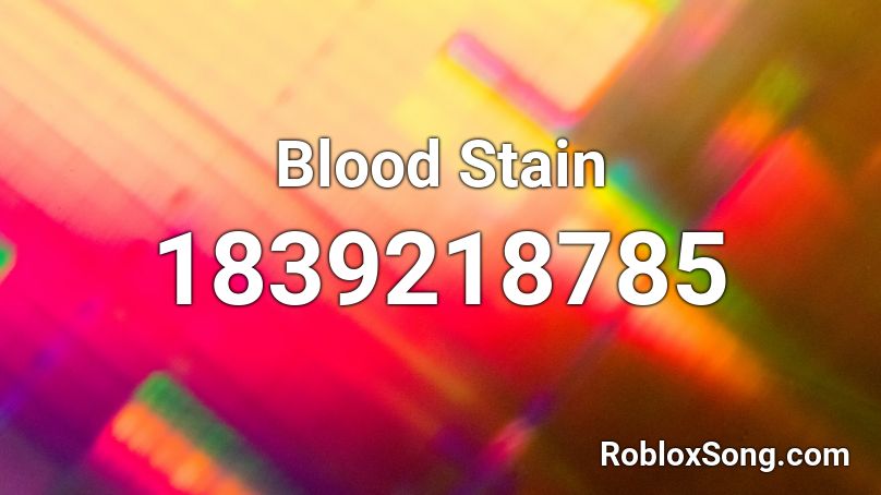 Blood Stain Roblox ID