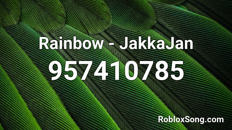 Rainbow - JakkaJan Roblox ID
