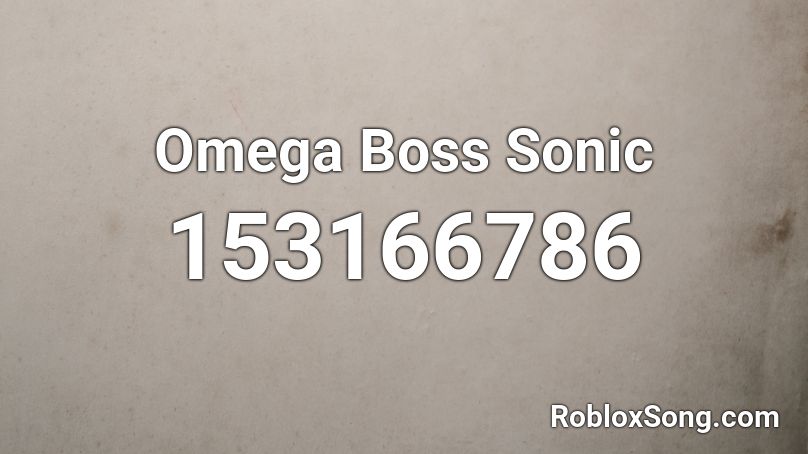 Omega Boss Sonic Roblox ID