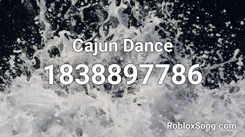 Cajun Dance Roblox ID