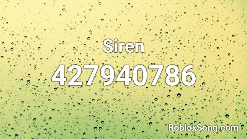 Siren Roblox ID