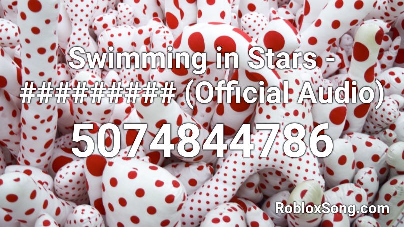 Swimming In Stars Official Audio Roblox Id Roblox Music Codes - pink bubblegum lavi roblox id