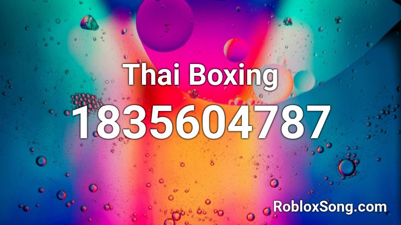Thai Boxing Roblox ID
