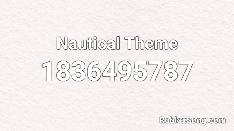 Nautical Theme Roblox ID