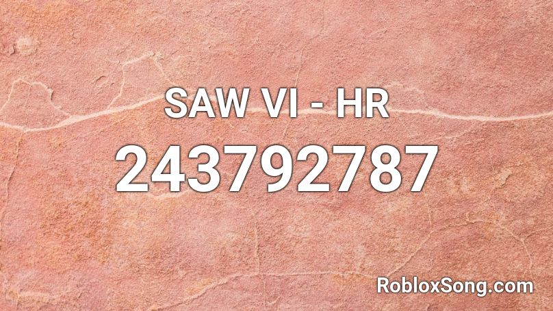 SAW VI - HR Roblox ID