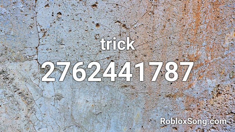 trick Roblox ID