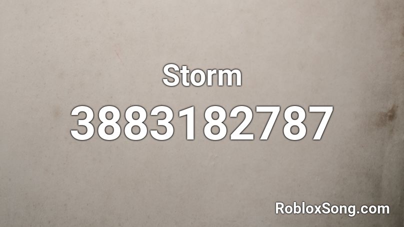 Storm Roblox ID