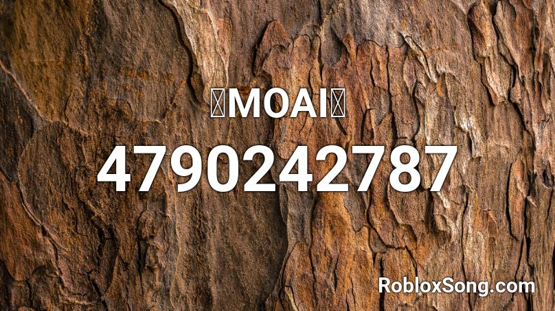 🗿MOAI🗿 Roblox ID