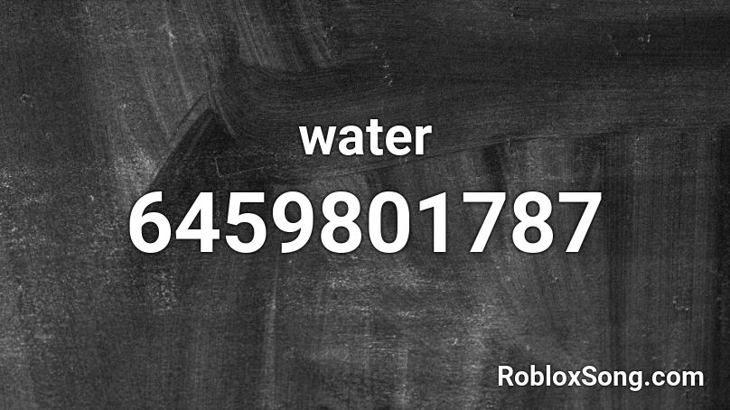 water Roblox ID