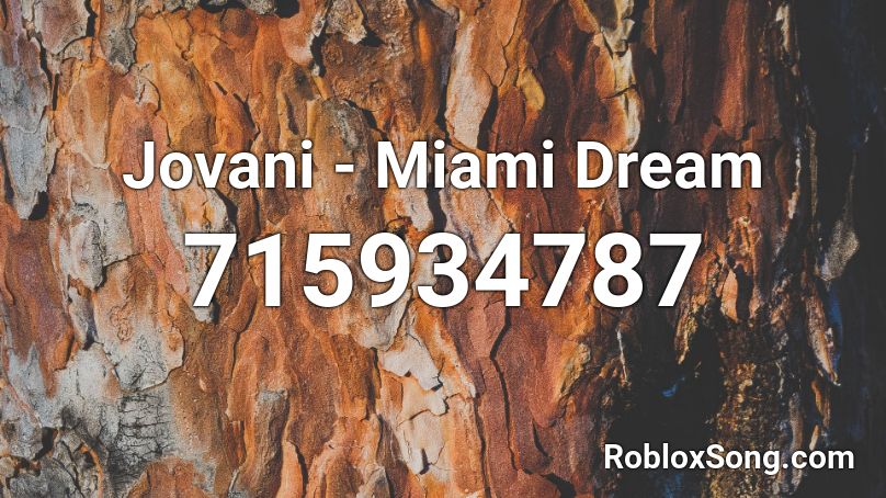 Jovani Miami Dream Roblox Id Roblox Music Codes - look at me minecraft parody roblox id