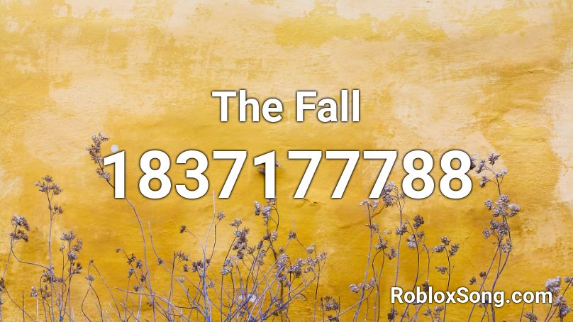 The Fall Roblox ID