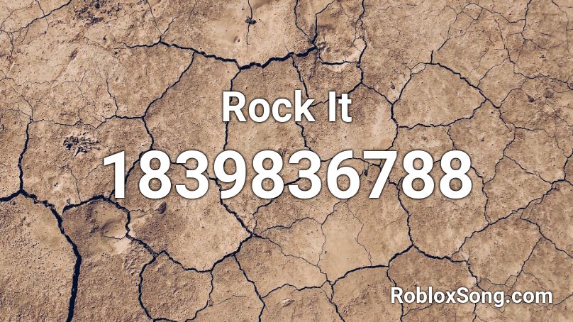 Rock It Roblox Id Roblox Music Codes - roblox rock.com