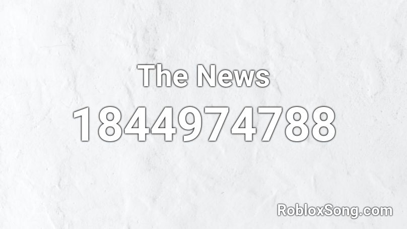 The News Roblox ID