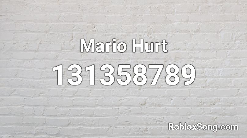 Mario Hurt Roblox ID