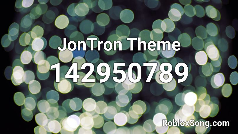 JonTron Theme Roblox ID