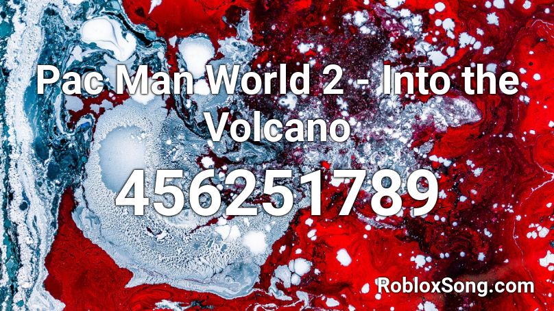 Pac Man World 2 - Into the Volcano Roblox ID