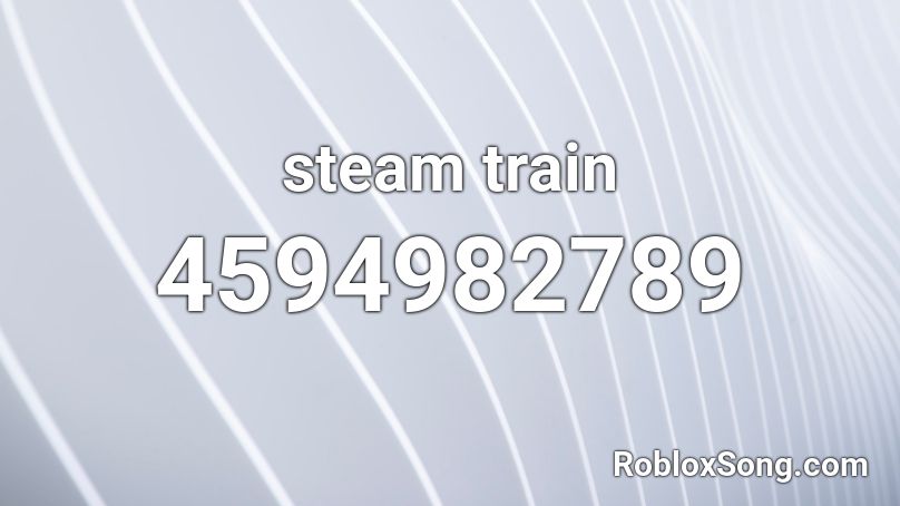 steam train Roblox ID