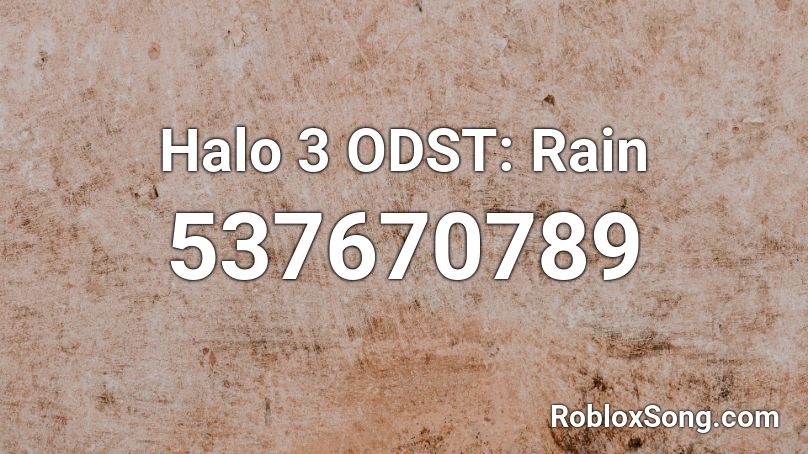 Halo 3 ODST: Rain Roblox ID