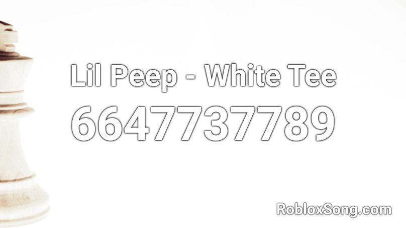 Lil Peep - White Tee Roblox ID