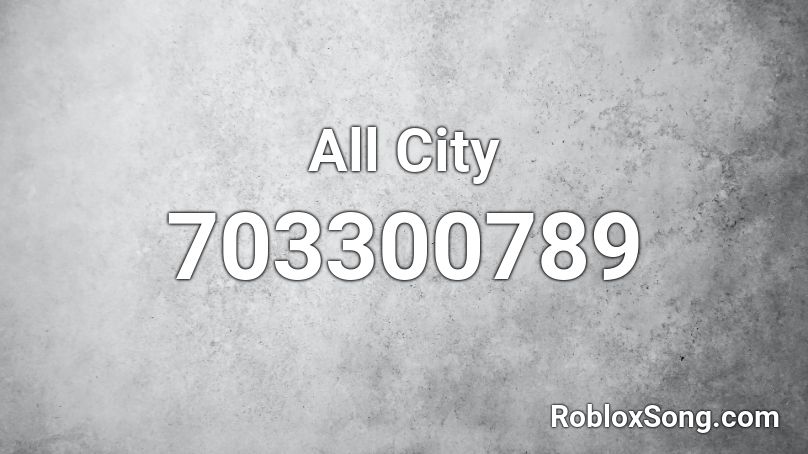 All City Roblox ID