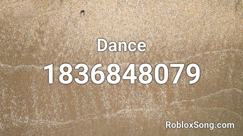 Dance Roblox ID