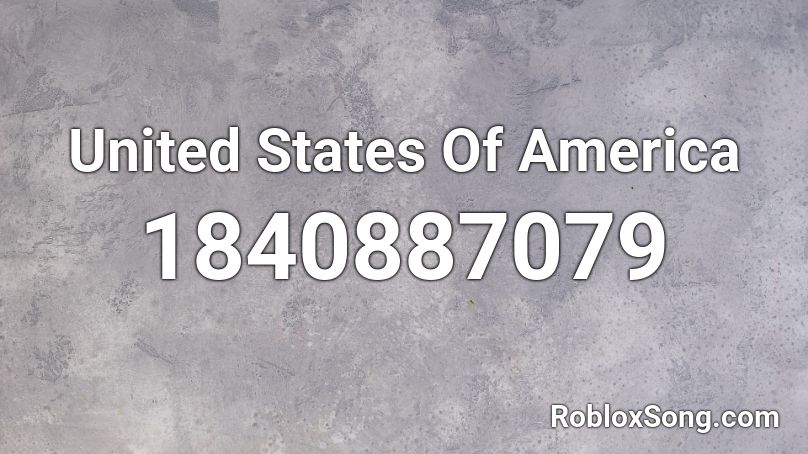United States Of America Roblox ID