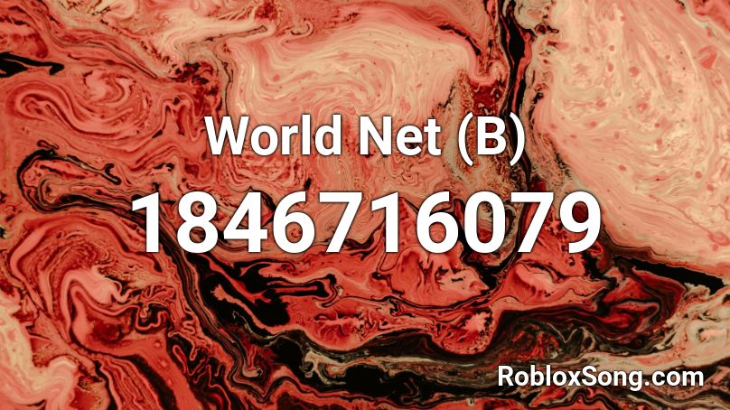 World Net (B) Roblox ID