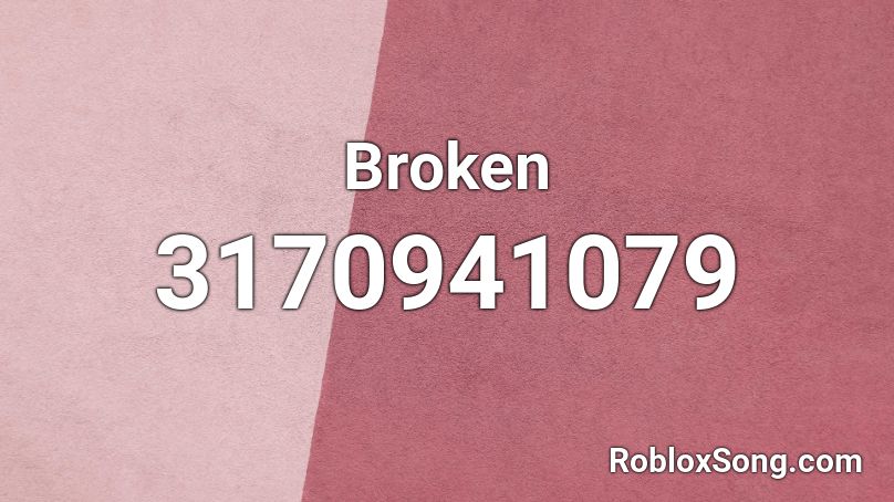 Broken Roblox ID