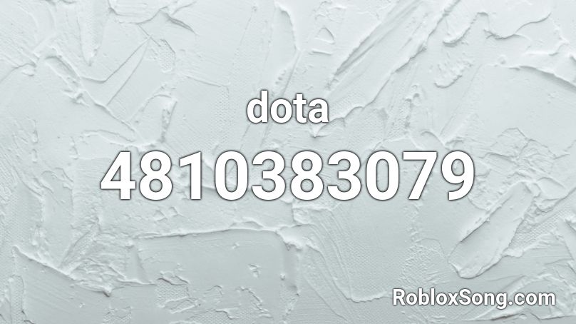 Dota Roblox Id Roblox Music Codes - dota code roblox