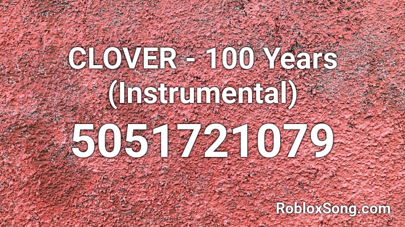 instrumental clover roblox song remember rating button updated please