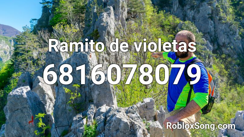 Ramito De Violetas Roblox Id Roblox Music Codes - roblox character limp