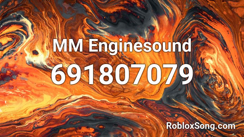 MM Enginesound Roblox ID