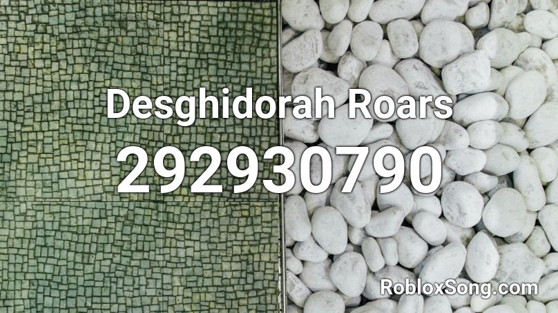 Desghidorah Roars Roblox ID