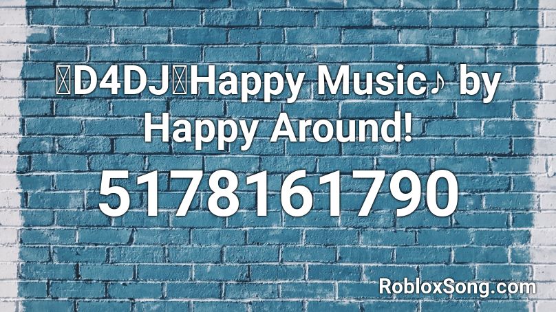 D4DJ - meme song (Full) Roblox ID - Roblox music codes