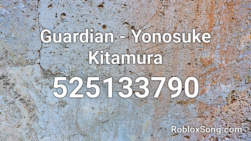 Guardian - Yonosuke Kitamura Roblox ID