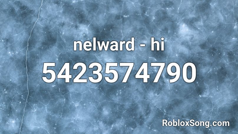 nelward - hi Roblox ID