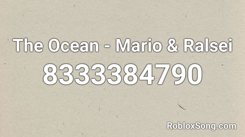 The Ocean - Mario & Ralsei Roblox ID