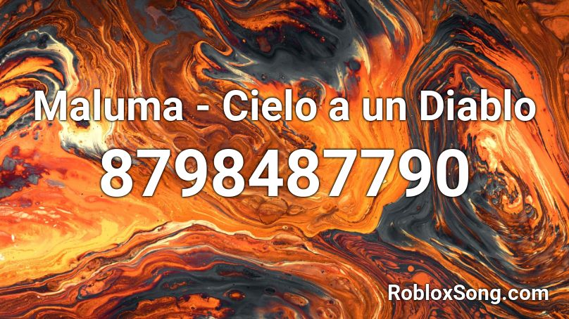 Maluma - Cielo a un Diablo (Axel315f12) Roblox ID