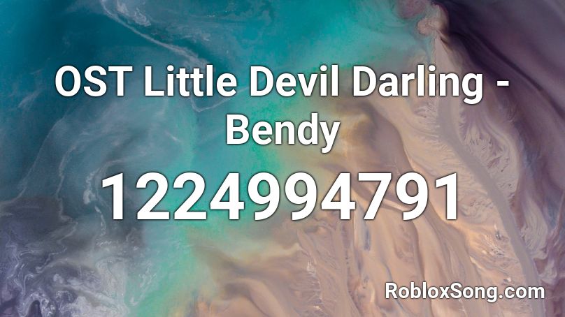 OST Little Devil Darling - Bendy Roblox ID