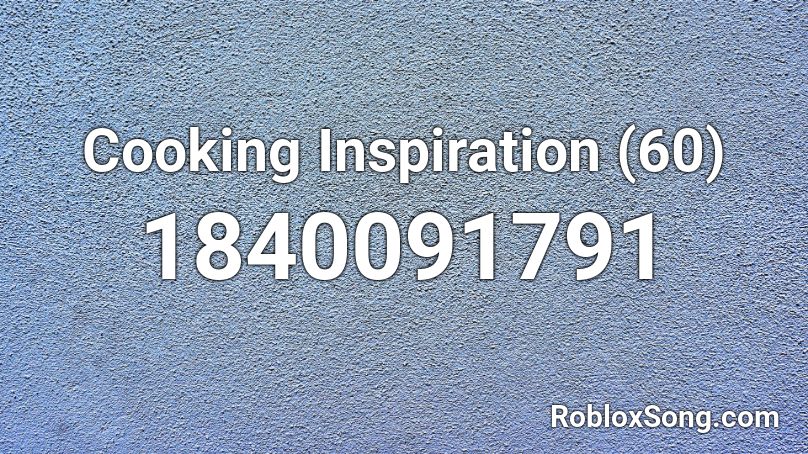 Cooking Inspiration (60) Roblox ID