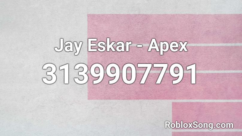 Jay Eskar - Apex Roblox ID