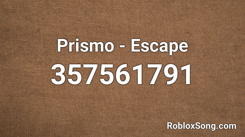 Prismo - Escape Roblox ID
