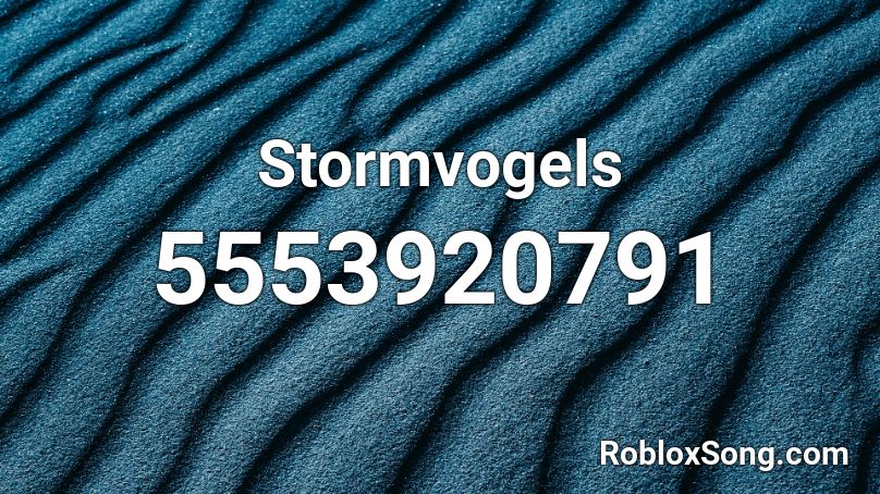 Stormvogels Roblox ID