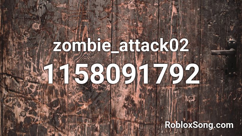 zombie_attack02 Roblox ID