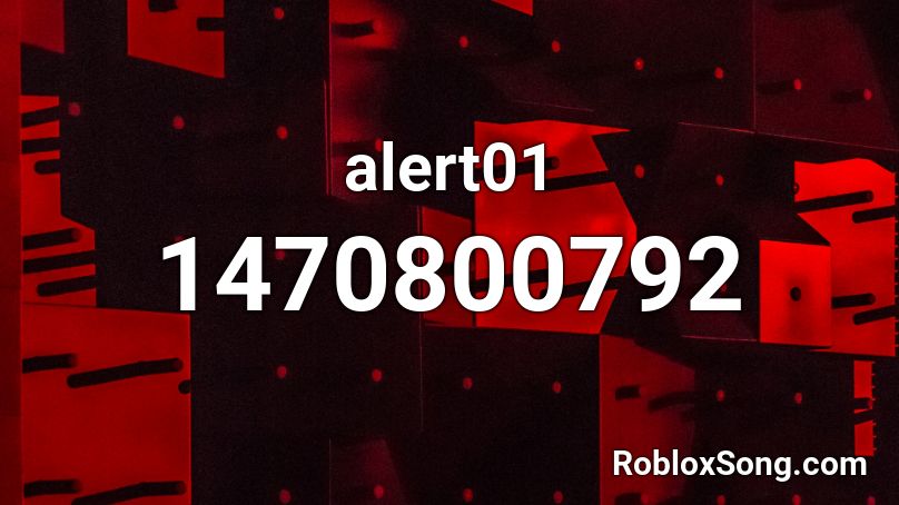 alert01 Roblox ID