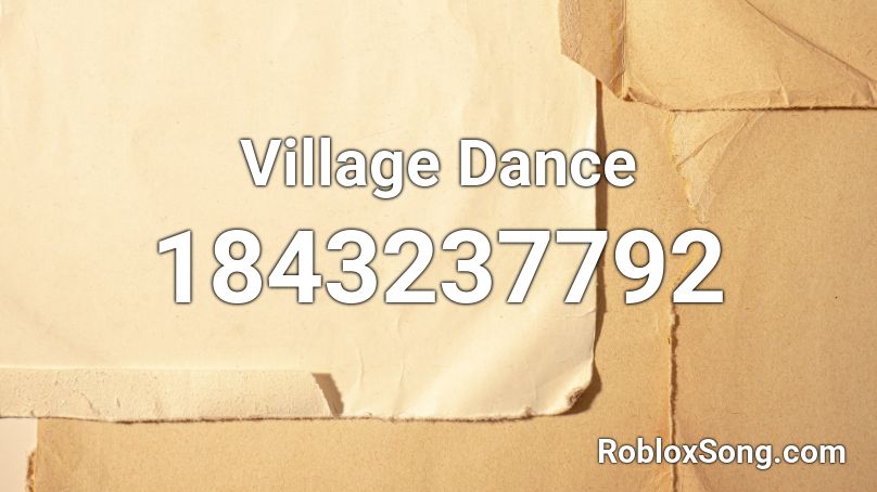 Village Dance Roblox ID