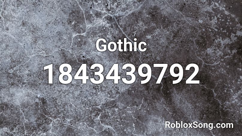 Gothic Roblox ID