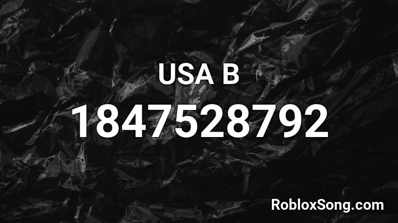 USA B Roblox ID
