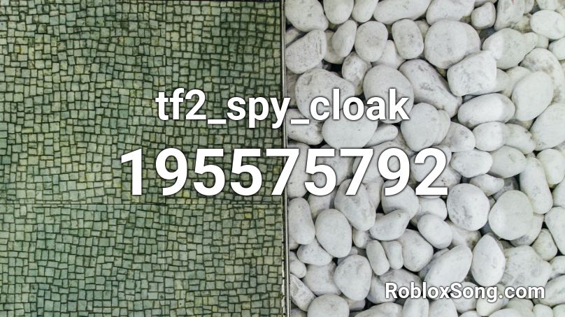 tf2_spy_cloak Roblox ID