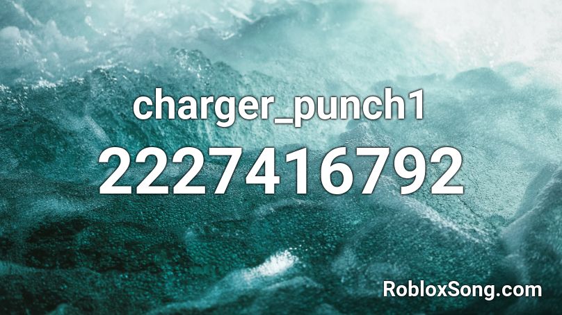 charger_punch1 Roblox ID